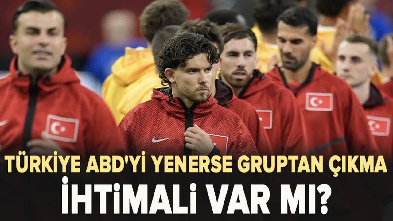 Türkiye, ABD'yi Yenerse Gruptan Çıkma İhtimali Kalmadı: İlk İki Maçta Mağlup Oldu